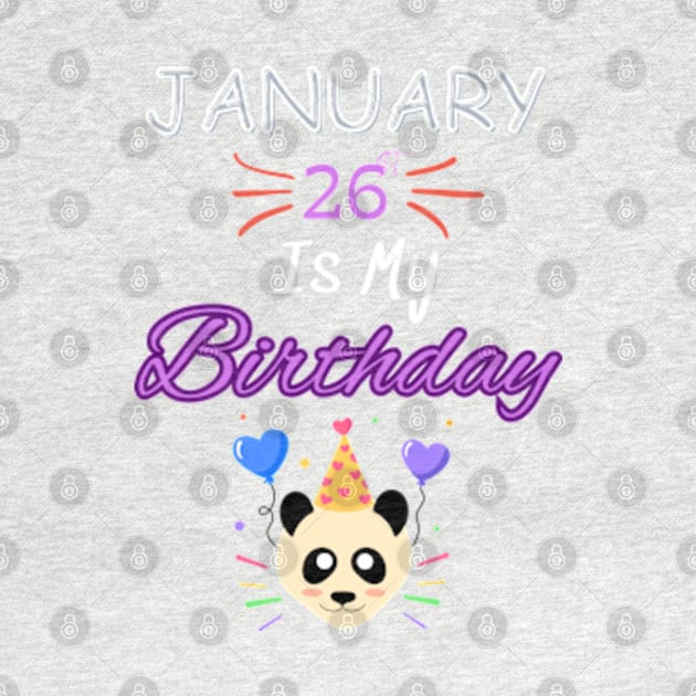 January 26 st is my birthday by Oasis Designs